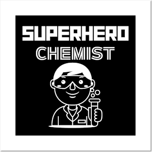 Superhero Chemist Posters and Art